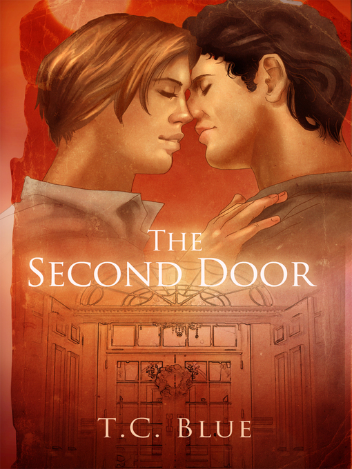 Title details for The Second Door by T.C. Blue - Available